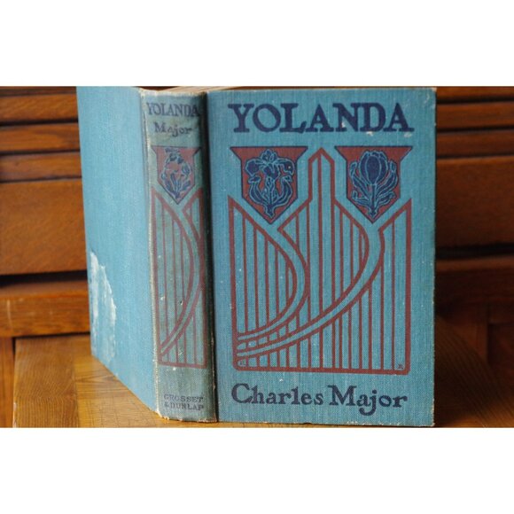 Antique Book "Yolanda, Maid of Burgundy" Charles Major 1910 Grosset & Dunlap - Picture 2 of 3